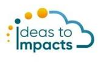 Ideas to Impacts